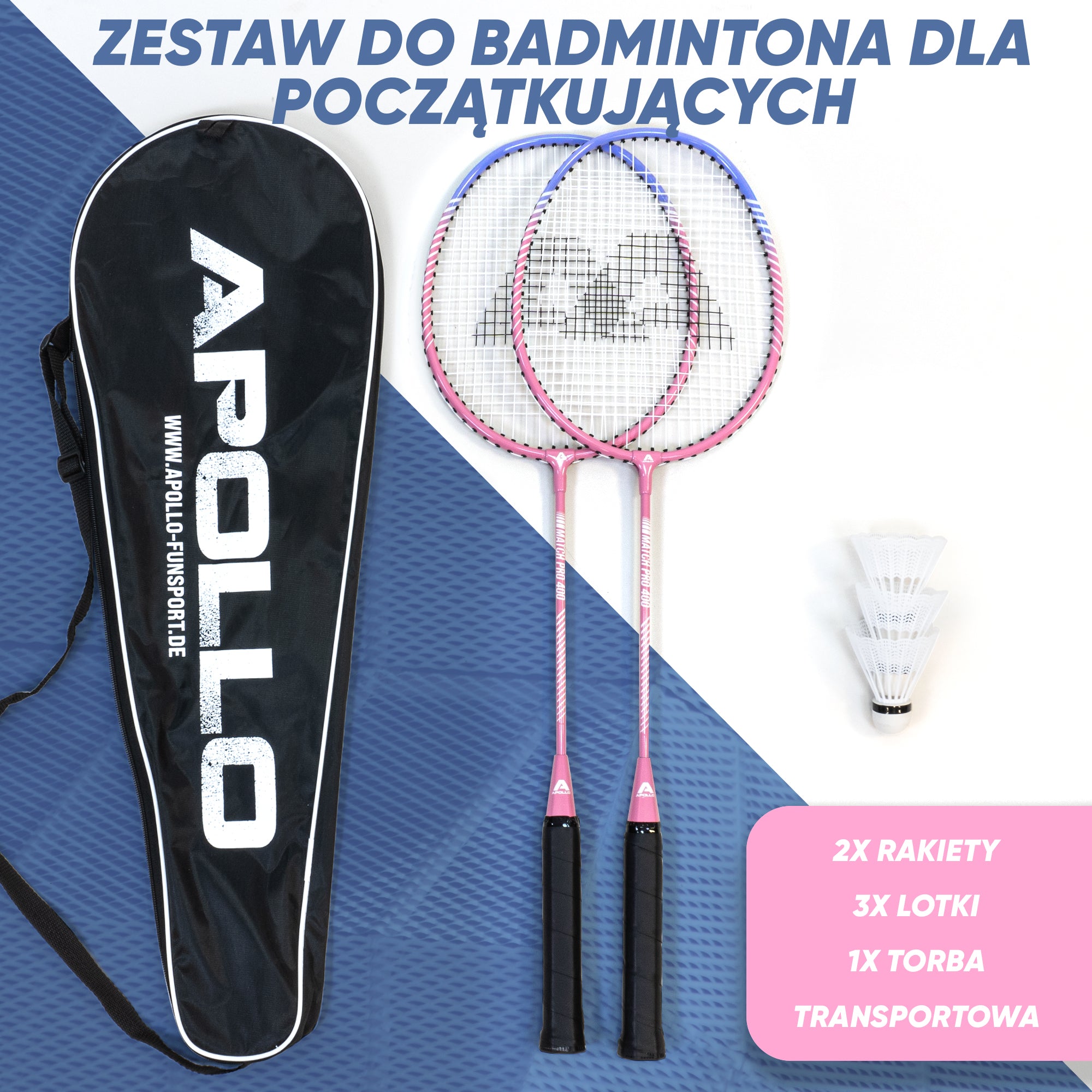 Apollo Funsport PL - Badminton Set Match Pro 400 - Rakieta do badmintona dla dzieci i dorosłych - Niebieski Różowy